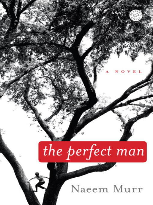 Title details for The Perfect Man by Naeem Murr - Available